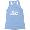 the grillfather  funny bbq Racerback Tank