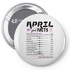 April Girl Facts Taurus Pin-back button