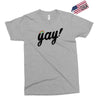 Yay! Exclusive T-shirt