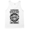 Capricorn Hated By Many Wanted By Plenty Tank Top