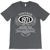 vintage quality without compromise 1971 aged to perfection T-Shirt