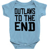 outlaws to the end 3 Baby Bodysuit