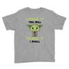 Learn it You Will Teach it i Shall Youth Tee