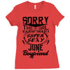 This Girl Is Taken By A Super Sexy June Boyfriend Ladies Fitted T-Shirt