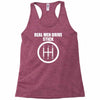 real men drive stick Racerback Tank