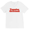 Tuesday Girlfriend V-Neck Tee