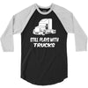 still plays with trucks 3/4 Sleeve Shirt