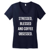 stressed, blessed and coffee obsessed Women's V-Neck T-Shirt