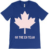 canada eh team T-Shirt