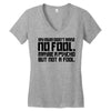 my mum didn't raise no fool. Women's V-Neck T-Shirt