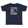 my balls are not deflated Toddler T-shirt