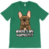 where's my coffee T-Shirt