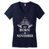 Legends Are Born In November Women's V-Neck T-Shirt