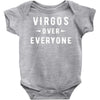 Virgos Over Everyone Baby Bodysuit