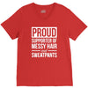 supporter of messy hair and sweatpants lounge funny V-Neck Tee