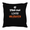 this girl loves halloween Throw Pillow
