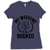 my weekend is all booked Ladies Fitted T-Shirt