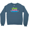 peace, love, massage Crewneck Sweatshirt