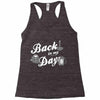 back in my day Racerback Tank