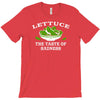 lettuce, the taste of sadness T-Shirt