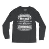 Dear Daddy... Long Sleeve Shirts