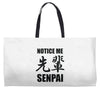 notice me senpai Weekender Totes