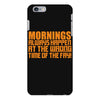 morning always happen at the wrong time of the day! iPhone 6 Plus/6S Plus Case