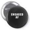 engaged af Pin-back button
