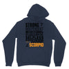 Strong Independent Motivated Scorpio Hoodie