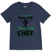 I Was One A Polite Well Mannered Young Lady And Then I Became A Chef V-Neck Tee