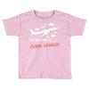 all you need is flight ticket Toddler T-shirt