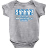 shhhhh this is my hangover shirt Baby Onesie