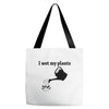 i wet my plants Tote Bags