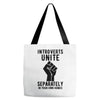 introverts unite separately in your own homes Tote Bags