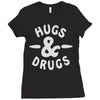 hugs and drugs Ladies Fitted T-Shirt