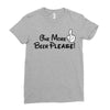 One More Beer Please Ladies Fitted T-Shirt