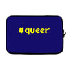hashtag queer Laptop sleeve