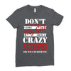 don't flirt with me i love may girl she is a crazy scorpio she will mu Ladies Fitted T-Shirt