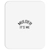mulder it's me Mousepad