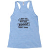my boost aint one Racerback Tank