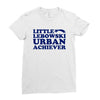 Little Lebowski Urban Achiever Ladies Fitted T-Shirt