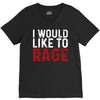 I WOULD LIKE TO RAGE V-Neck Tee