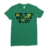 Did You See My Bag Ladies Fitted T-Shirt