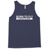 born to fly forced to work Tank Top
