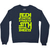 Jedi On The Streets Sith In The Sheets Crewneck Sweatshirt