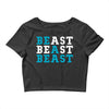 Be A Beast Crop Top