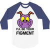 i'll be your journey into imagination 3/4 Sleeve Shirt