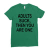 adults suck (2) Ladies Fitted T-Shirt