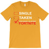 Too Busy Playing Fortnite T-Shirt