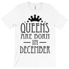 queens are born in december (2) T-Shirt